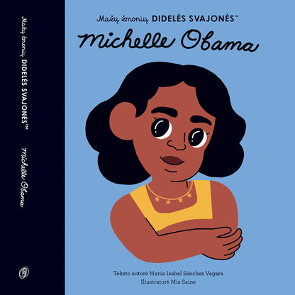 Knyga - Mažų žmonių DIDELĖS SVAJONĖS - MICHELLE OBAMA