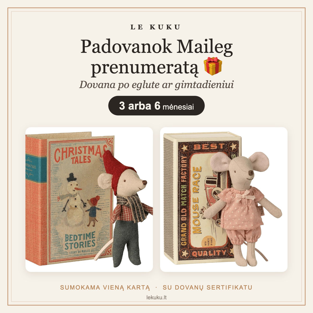 Padovanok Maileg prenumeratą - dovana po eglute ar gimtadieniui